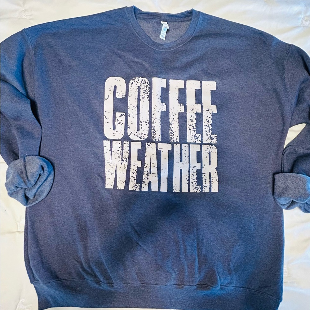 Custom Graphic Blue 'Coffee Weather' Sweater